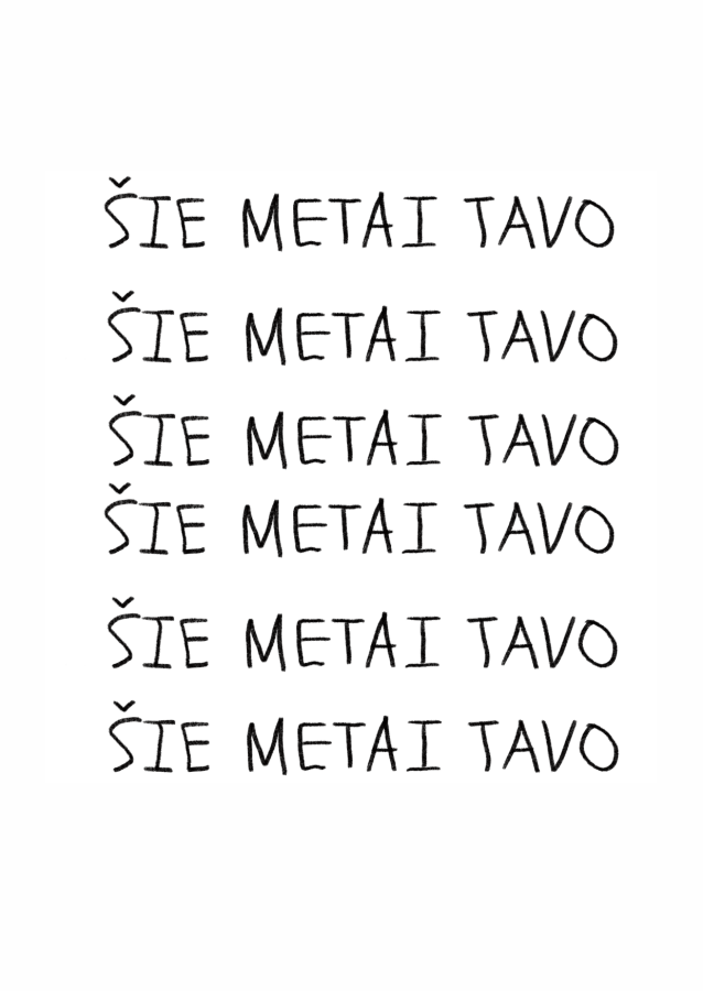 Šie metai tavo Atvirutė