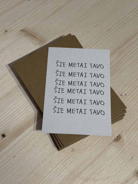 Šie metai tavo Atvirutė